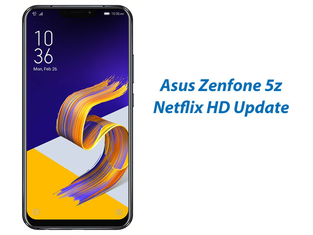 Zenfone 5z Netflix HD support and Notch Hide Fix on Youtube