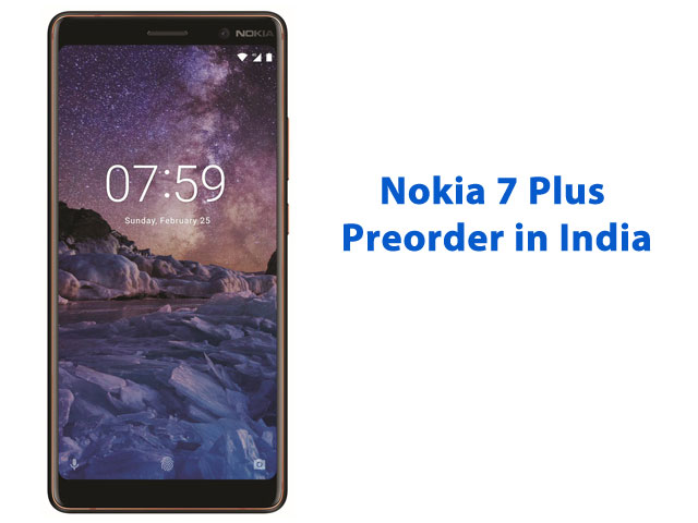 Nokia 7 Plus Preorder in India
