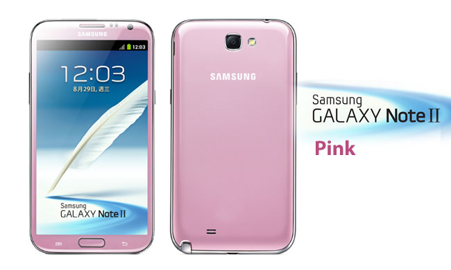 Samsung Galaxy Note II Pink color device