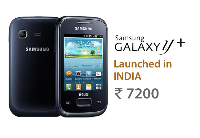Samsung Galaxy Y Plus officially in India with price Rs7200