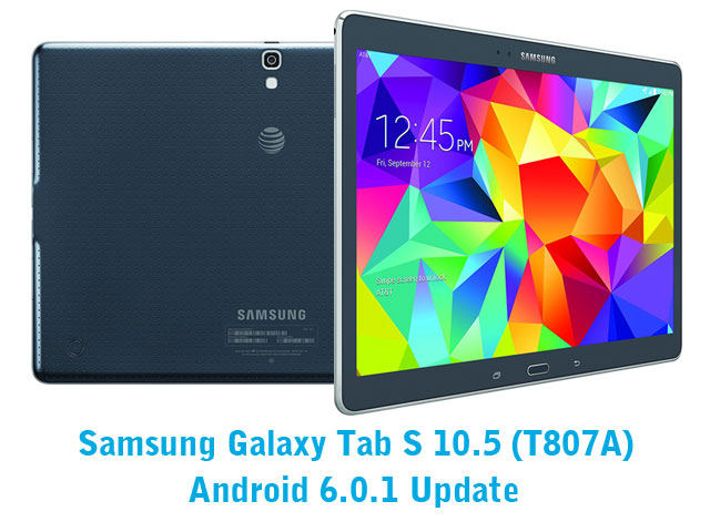 Samsung Galaxy Tab S 10.5 Marshmallow Update