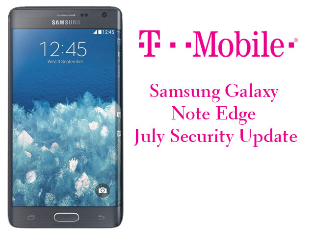 T-Mobile Samsung Galaxy Note Edge July Security Update Image